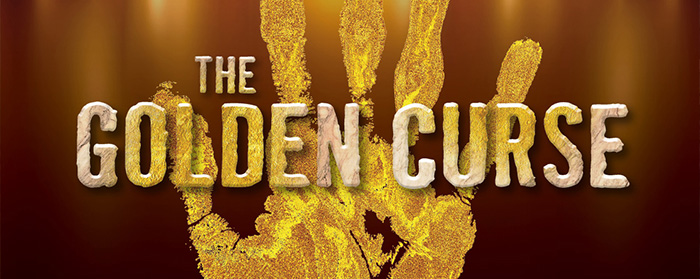 illustration of a golden hand with the text "The Golden Curse"