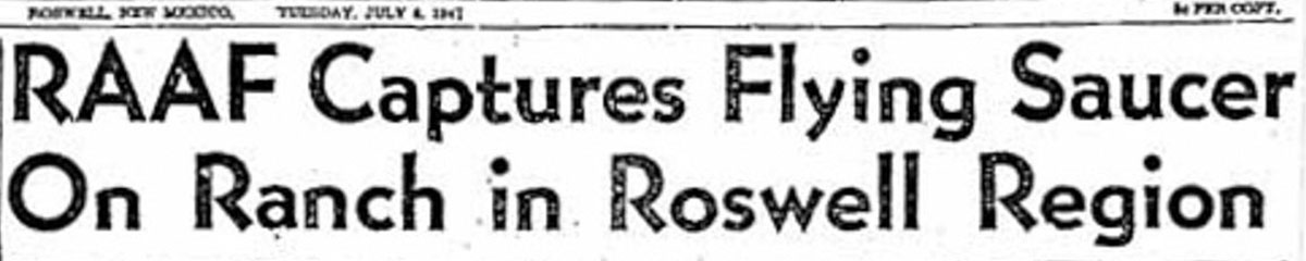 Newspaper headline with the text: RAAF Captures Flying Saucer on Ranch in Roswell Region